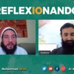 Por qué no somos ateos (Why we’re not atheist) | Reflexionando | Mohammad Idrissi – Subboor Ahmad