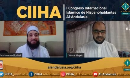 CIIHA 2020 | Quinto día de la semana, Viernes, 15 de Mayo I Congreso Internacional Islámico de Hispanohablantes Al-Andalusia