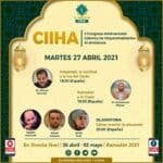 CIIHA 2021 | Segundo día Martes 27 Abril | II Congreso Internacional Islámico de Hispanohablantes Al-Andalusia