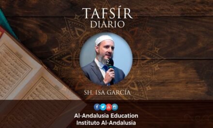 TAFSIR DIARIO – Yuz 2 | Sh. Isa García
