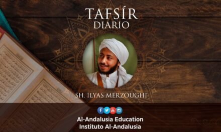 TAFSIR DIARIO – Yuz 24 | Sh. ILYAS MERZOUGHI